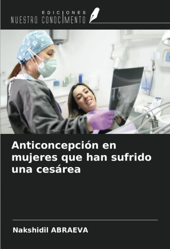 Anticoncepción en mujeres que han sufrido una cesárea