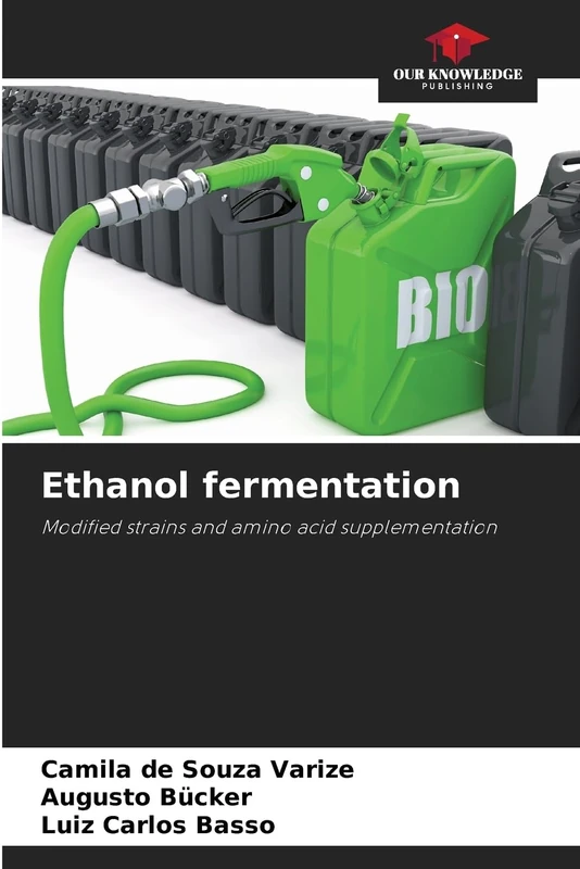 Ethanol fermentation: Modified strains and amino acid supplementation