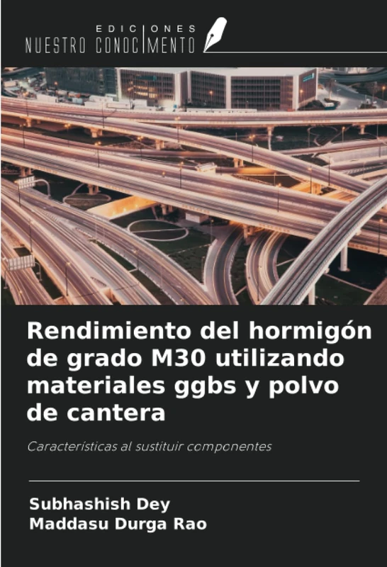 Rendimiento del hormigón de grado M30 utilizando materiales ggbs y polvo de cantera: Características al sustituir componentes
