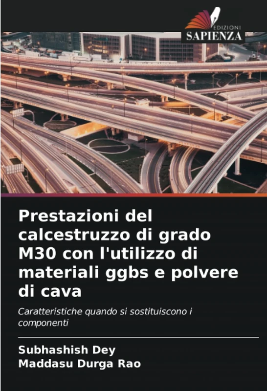 Prestazioni del calcestruzzo di grado M30 con l'utilizzo di materiali ggbs e polvere di cava: Caratteristiche quando si sostituiscono i componenti