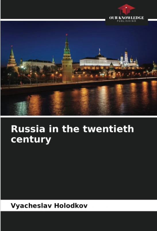 Russia in the twentieth century