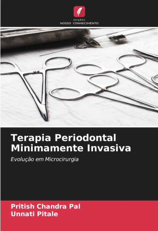 Terapia Periodontal Minimamente Invasiva: Evolução em Microcirurgia