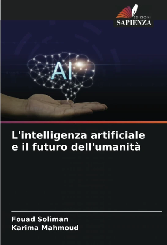 L'intelligenza artificiale e il futuro dell'umanità