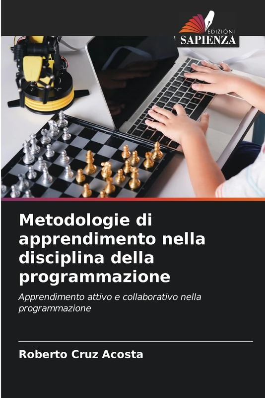 Metodologie di apprendimento nella disciplina della programmazione: Apprendimento attivo e collaborativo nella programmazione
