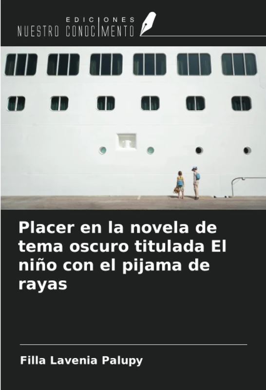 Placer en la novela de tema oscuro titulada El niño con el pijama de rayas