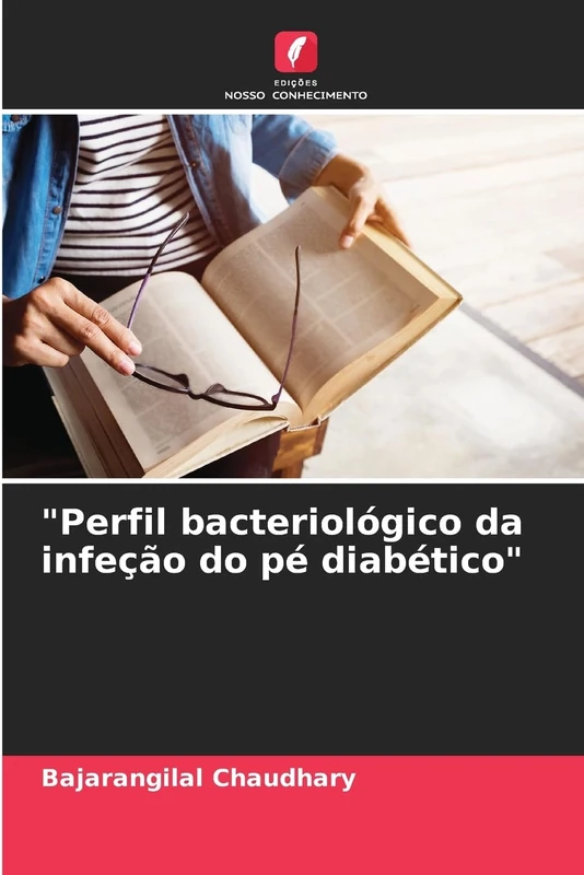 "Perfil bacteriológico da infeção do pé diabético"