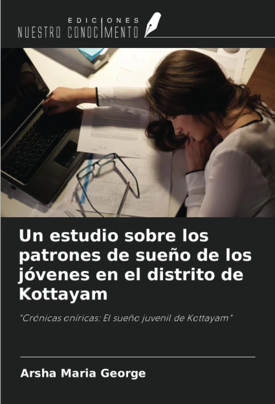 Un estudio sobre los patrones de sueño de los jóvenes en el distrito de Kottayam: "Crónicas oníricas: El sueño juvenil de Kottayam" - Image 1