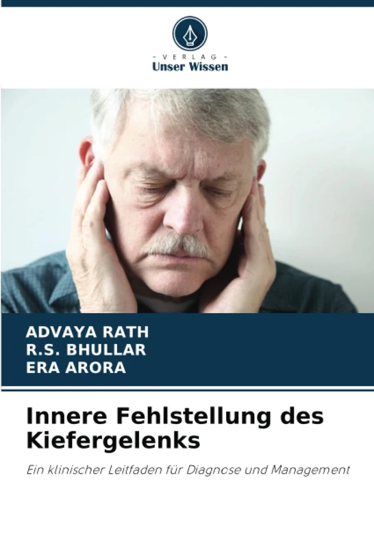 Innere Fehlstellung des Kiefergelenks: Ein klinischer Leitfaden für Diagnose und Management