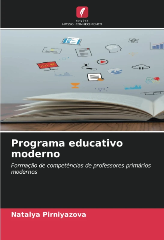 Programa educativo moderno: Formação de competências de professores primários modernos