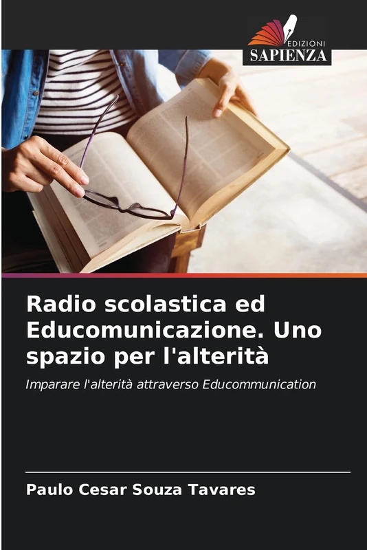 Radio scolastica ed Educomunicazione. Uno spazio per l'alterità: Imparare l'alterità attraverso Educommunication - Image 1
