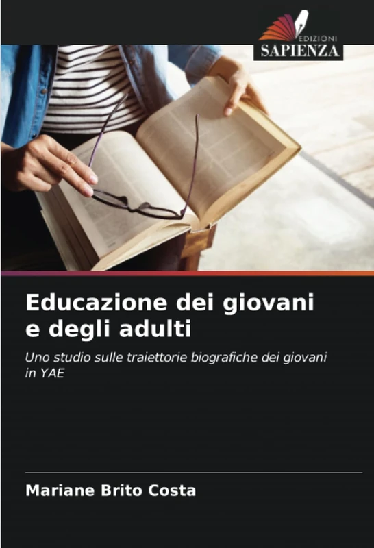 Educazione dei giovani e degli adulti: Uno studio sulle traiettorie biografiche dei giovani in YAE