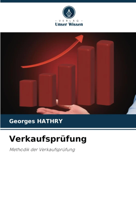 Verkaufsprüfung: Methodik der Verkaufsprüfung