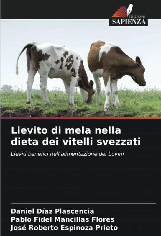 Lievito di mela nella dieta dei vitelli svezzati: Lieviti benefici nell'alimentazione dei bovini
