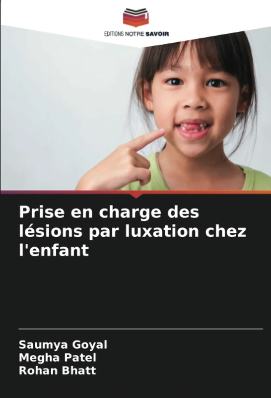Prise en charge des lésions par luxation chez l'enfant
