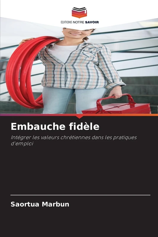Embauche fidèle: Intégrer les valeurs chrétiennes dans les pratiques d'emploi - Image 1
