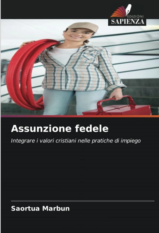 Assunzione fedele: Integrare i valori cristiani nelle pratiche di impiego