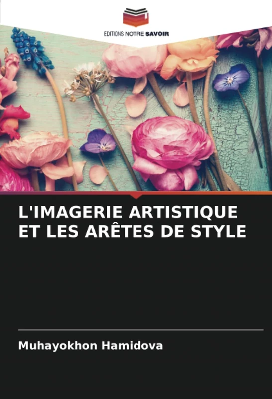L'IMAGERIE ARTISTIQUE ET LES ARÊTES DE STYLE