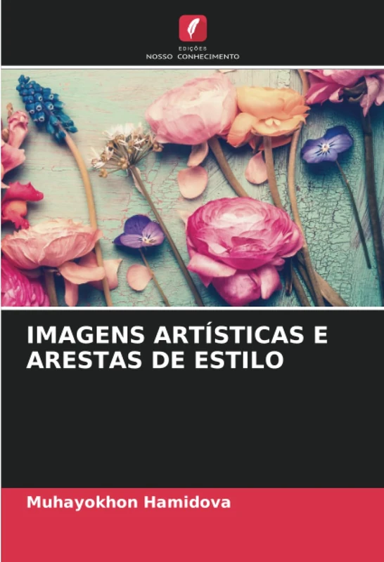 IMAGENS ARTÍSTICAS E ARESTAS DE ESTILO