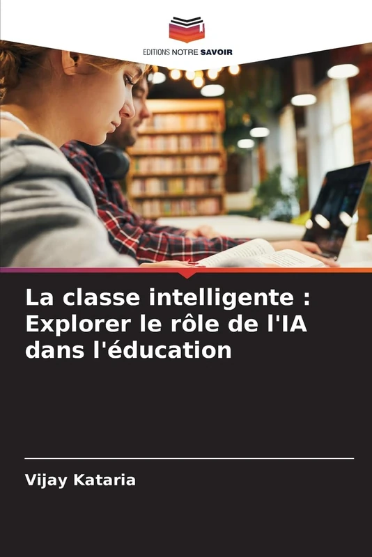La classe intelligente : Explorer le rôle de l'IA dans l'éducation