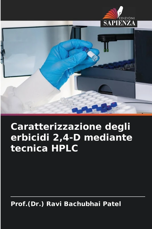 Caratterizzazione degli erbicidi 2,4-D mediante tecnica HPLC