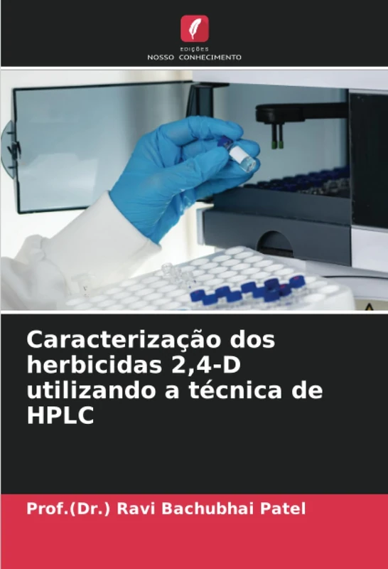 Caracterização dos herbicidas 2,4-D utilizando a técnica de HPLC