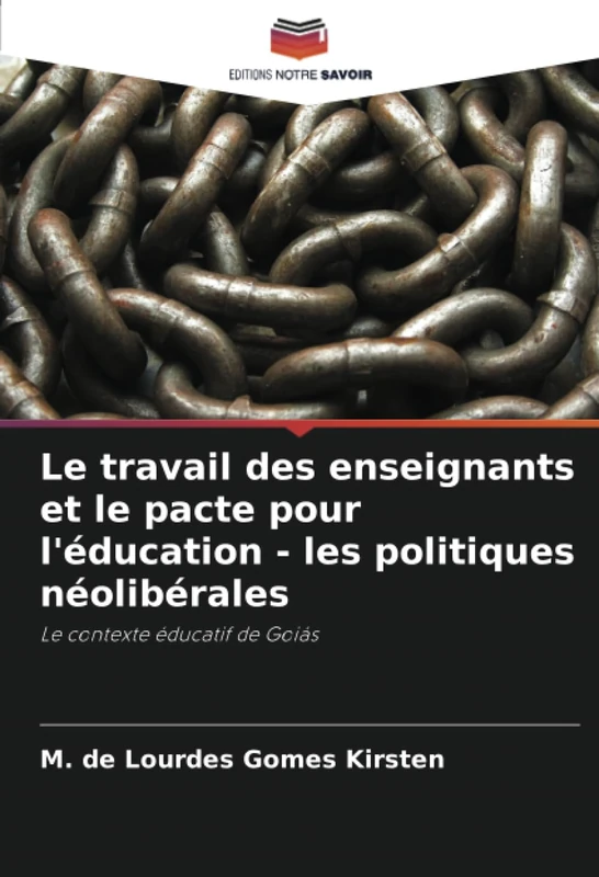 Le travail des enseignants et le pacte pour l'éducation - les politiques néolibérales: Le contexte éducatif de Goiás