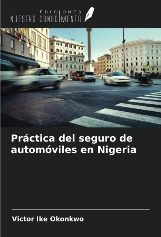Práctica del seguro de automóviles en Nigeria