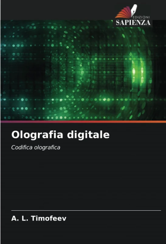 Olografia digitale: Codifica olografica