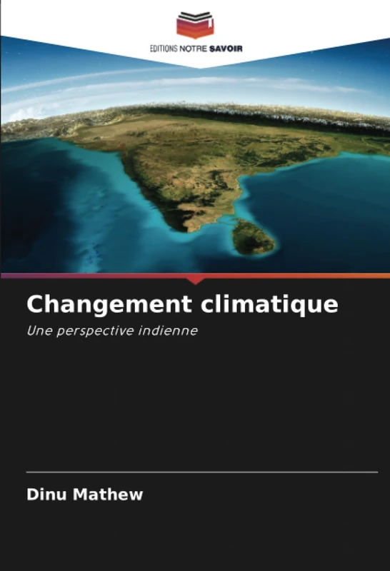 Changement climatique: Une perspective indienne