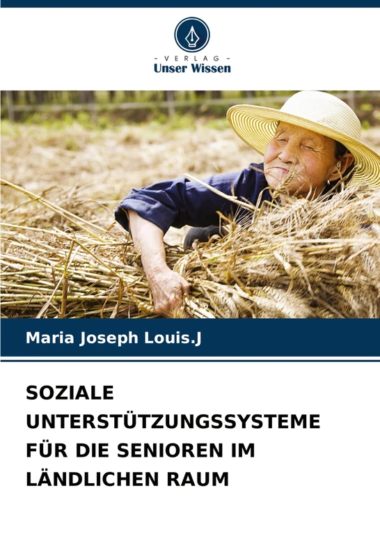 Soziale Unterstützungssysteme Für Die Senioren Im Ländlichen Raum