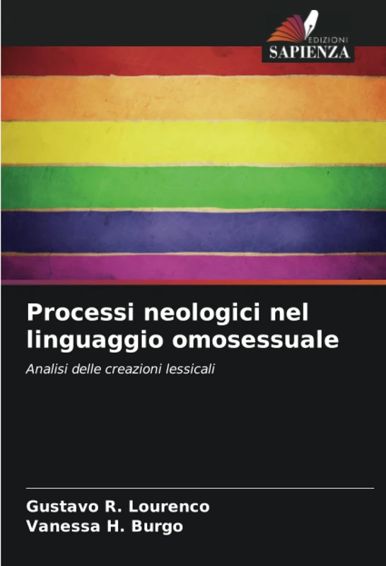 Processi neologici nel linguaggio omosessuale: Analisi delle creazioni lessicali - Image 1