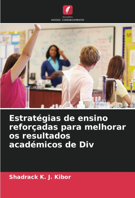 Estratégias de ensino reforçadas para melhorar os resultados académicos de Div