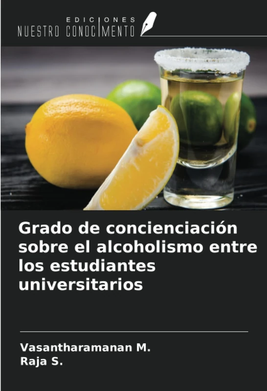Grado de concienciación sobre el alcoholismo entre los estudiantes universitarios
