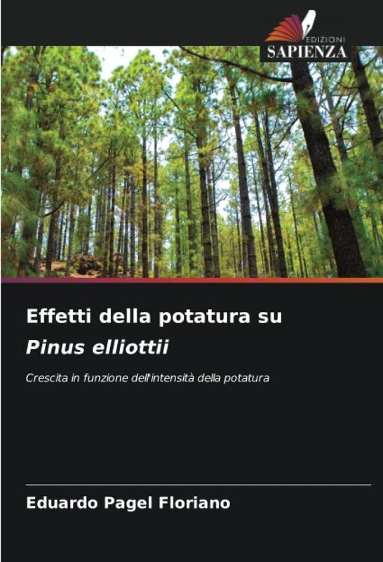 Effetti della potatura su Pinus elliottii: Crescita in funzione dell'intensità della potatura
