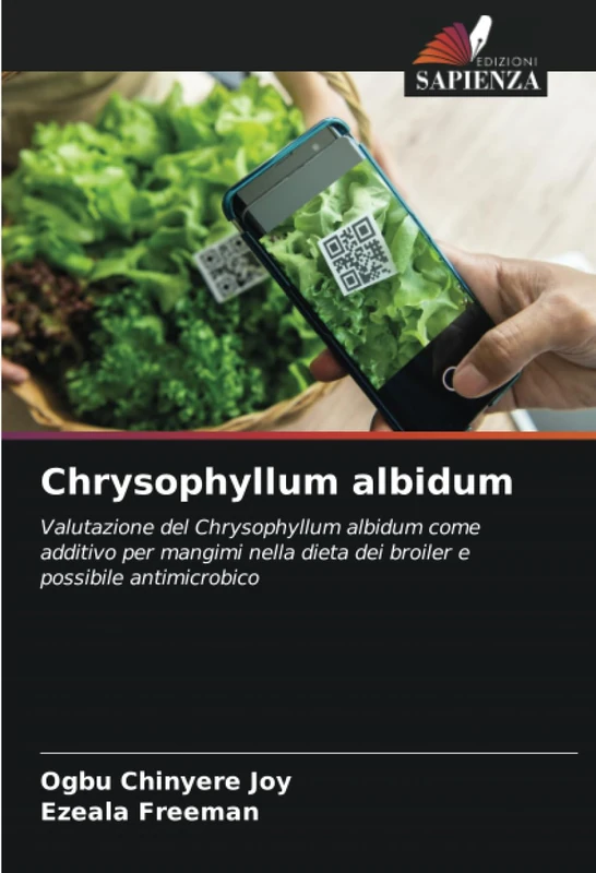 Chrysophyllum albidum: Valutazione del Chrysophyllum albidum come additivo per mangimi nella dieta dei broiler e possibile antimicrobico - Image 1
