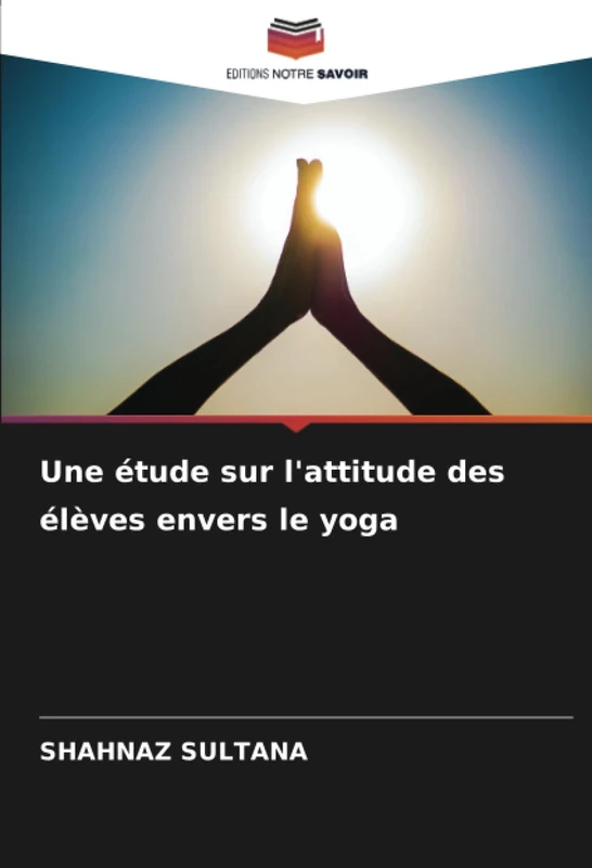 Une étude sur l'attitude des élèves envers le yoga