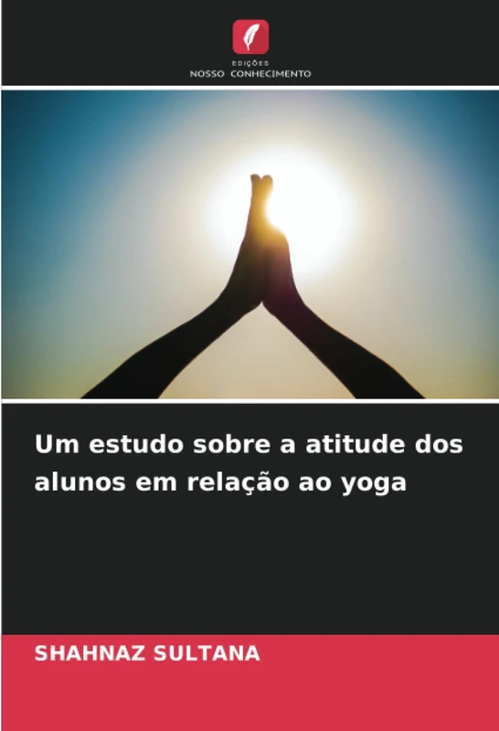 Um estudo sobre a atitude dos alunos em relação ao yoga