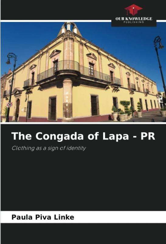 The Congada of Lapa - PR: Clothing as a sign of identity - Image 1