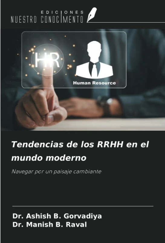 Tendencias de los RRHH en el mundo moderno: Navegar por un paisaje cambiante