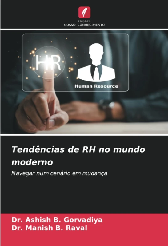 Tendências de RH no mundo moderno: Navegar num cenário em mudança