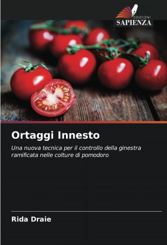 Ortaggi Innesto: Una nuova tecnica per il controllo della ginestra ramificata nelle colture di pomodoro