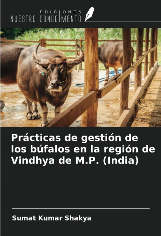 Prácticas de gestión de los búfalos en la región de Vindhya de M.P. (India)