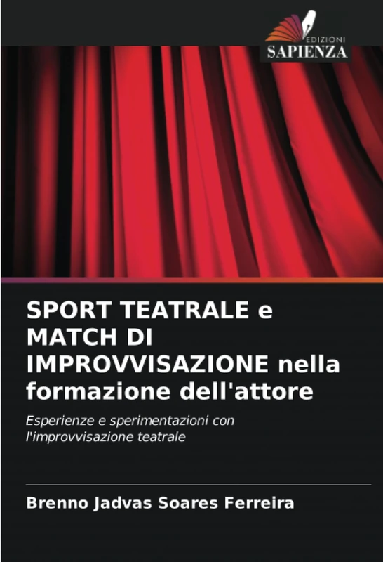 SPORT TEATRALE e MATCH DI IMPROVVISAZIONE nella formazione dell'attore: Esperienze e sperimentazioni con l'improvvisazione teatrale - Image 1