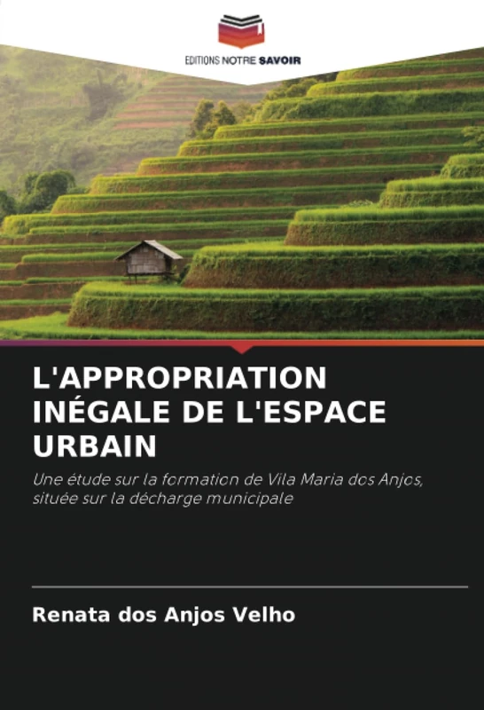 L'APPROPRIATION INÉGALE DE L'ESPACE URBAIN: Une étude sur la formation de Vila Maria dos Anjos, située sur la décharge municipale - Image 1