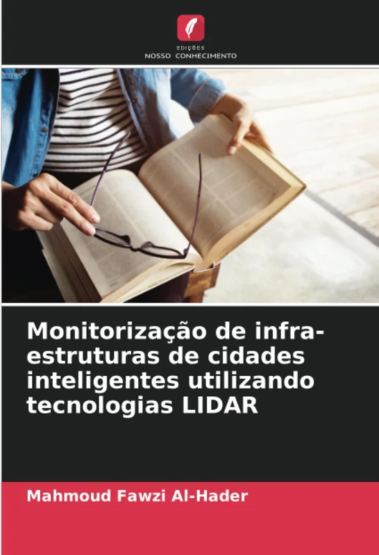 Monitorização de infra-estruturas de cidades inteligentes utilizando tecnologias LIDAR