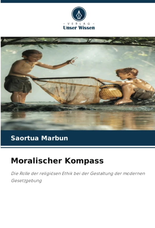 Moralischer Kompass: Die Rolle der religiösen Ethik bei der Gestaltung der modernen Gesetzgebung