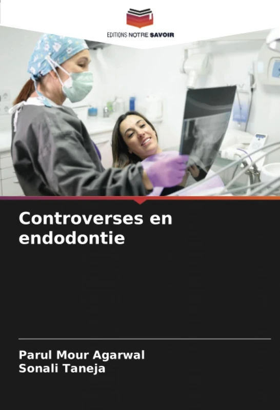 Controverses en endodontie