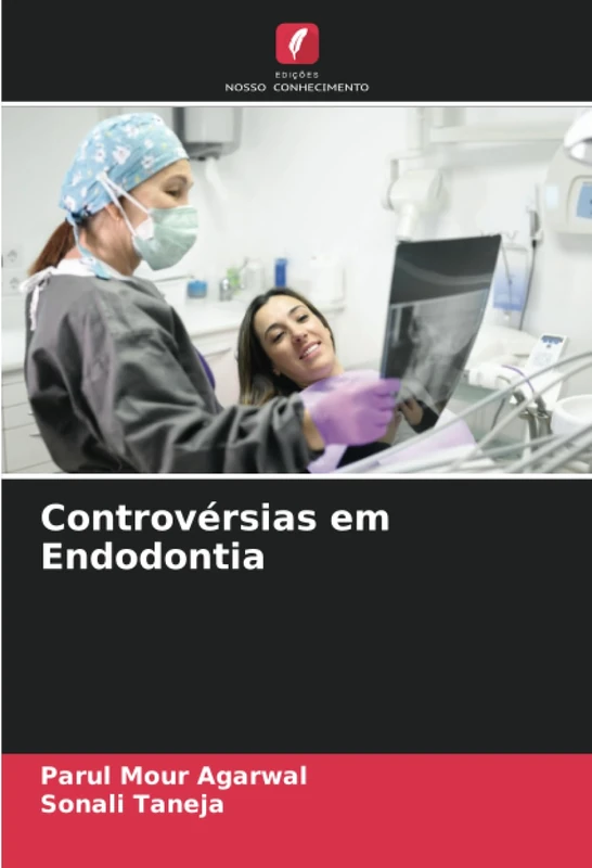 Controvérsias em Endodontia