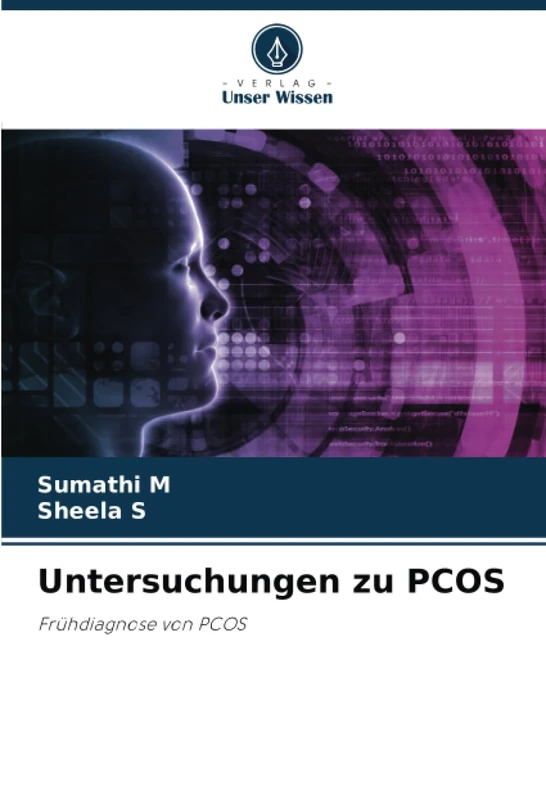 Untersuchungen zu PCOS: Frühdiagnose von PCOS