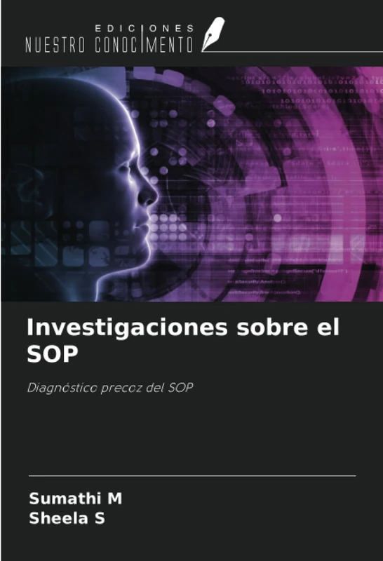 Investigaciones sobre el SOP: Diagnóstico precoz del SOP